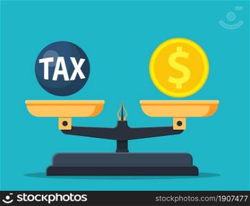 Scales balancing with metal tax weight ball and cash money. Tax burden concept. Debt, fee, crisis and bankruptcy. Vector illustration in flat style. Scales balancing with tax weight ball and cash