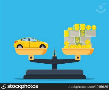 Scales with car and money. Cars, prices, market, investment concept. Vector illustration in flat style. Scales with car and money, flat style.