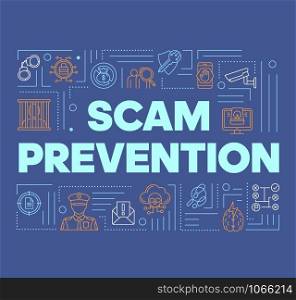 Scam prevention blue word concepts banner. Fraud protection presentation, website. Stopping illegal actions. Isolated lettering typography idea with linear icons. Vector outline illustration