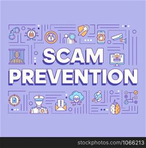 Scam prevention word concepts banner. Fraud protection presentation, website. Criminal liability. Stopping illegal actions. Isolated lettering idea with linear icons. Vector outline illustration