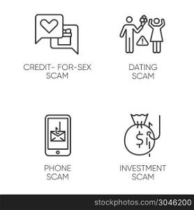 Scam types linear icons set. Credit-for-sex fraudulent scheme. Phone, smishing trick. Online dating fraud. Thin line contour symbols. Isolated vector outline illustrations. Editable stroke