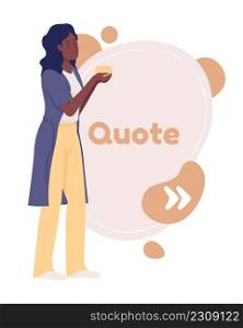Scandinavian style quote textbox with flat character. Woman with tea. Speech bubble with creative cartoon illustration. Color quotation isolated on white background. Fredoka One font used. Scandinavian style quote textbox with flat character