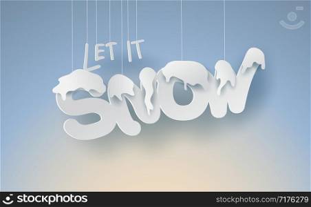 Scenery Merry Christmas and New Year on holidays background with forest winter snowflakes season landscape.Creative calligraphy text Let it snow of paper art and cut style for card Vector Illustration