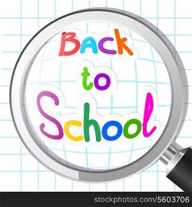 School background with a magnifier. Vector illustration.&#xA;