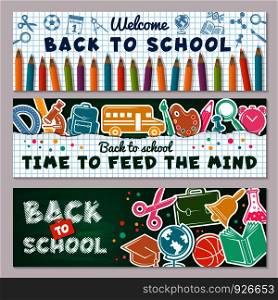School banners. Vector illustrations for back to school banners. School welcome banner, education and supplies for study. School banners. Vector illustrations for back to school banners