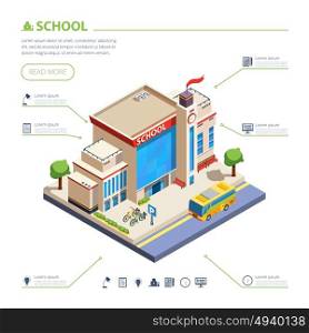 School Building Design Illustration . School building design with school bus and yard isometric vector illustration