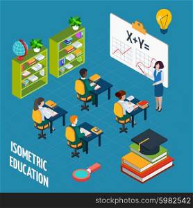 School Education Isometric Concept. School education isometric design concept with teacher at blackboard and pupil in classroom vector illustration