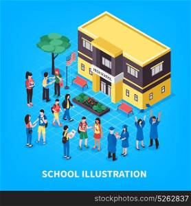 School Isometric Illustration. Students and graduates near school building with flag flowerbed and benches on blue background isometric vector illustration
