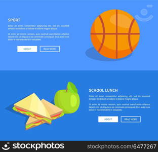 School Lunch and Sport Web Banners Set Vector. School lunch and sport web banners set of sandwich with lettuce, tomatoes and cheese, green apple and basketball ball vector illustrations