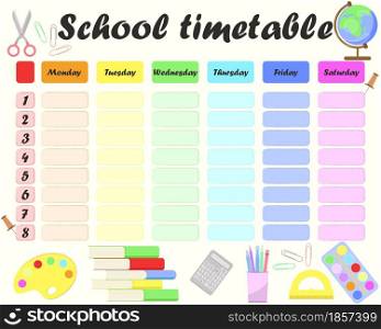 School timetable, planner for pupils for the week vector illustration. Schedule table for every day with stationery. Template for filling out the class schedule.. School timetable, planner for pupils for the week vector illustration.