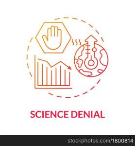 Science denial gradient concept icon. Global warming scientific skepticism. Anthropogenic emissions of greenhouse gases abstract idea thin line illustration. Vector isolated outline color drawing.. Science denial gradient concept icon