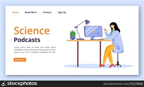 Science podcasts landing page vector template. Girl in lab coat using computer website interface with flat illustrations. Modern learning technology homepage layout, banner, webpage cartoon concept. Science podcasts landing page vector template