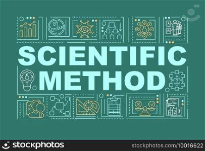 Scientific method word concepts banner. Discovering new things. Getting new knowledge. Infographics with linear icons on green background. Isolated typography. Vector outline RGB color illustration. Scientific method word concepts banner