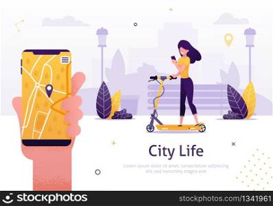 Scooter Sharing and Rent Service for Mobile App Banner Vector Illustration. Woman with Smartphone Riding Vehicle. Online Ordering. Girl Moving around City. Hand Holding Internet Map.. Scooter Sharing and Rent Service for Mobile App