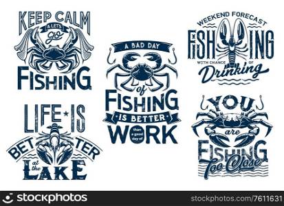 Sea crab, crayfish on water waves and lobster with fishnet. Keep calm and life on lake quotes for t-shirt print. Marine fishing vector grunge blue icons with nautical symbols and crab animals. Lobster and crab t-shirt prints with fishnet