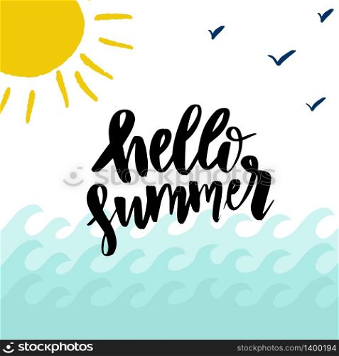 Sea waves Background with Lettering phrase Hello Summer, yellow sun and seagulls. Vector Illustration for card, poster, banner, and other designs. Sea Background with Lettering Hello Summer. Vector Illustration