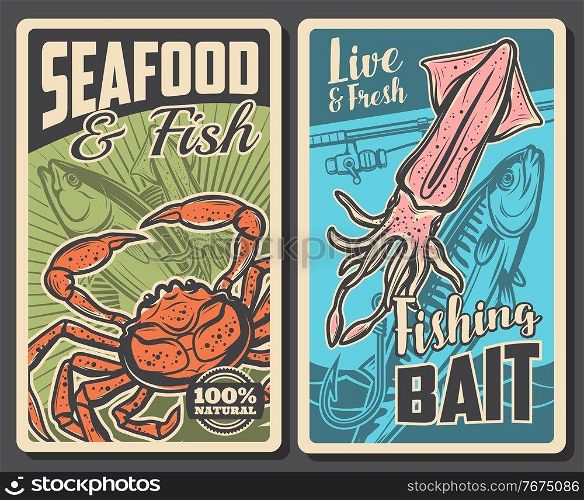 Seafood and fishing bait store banner. Fresh tuna and mackerel fish, live sea crab and squid, rod with reel and hook vector. Seafood market or restaurant, fishing equipment shop retro posters. Seafood and fishing shop vector retro banners