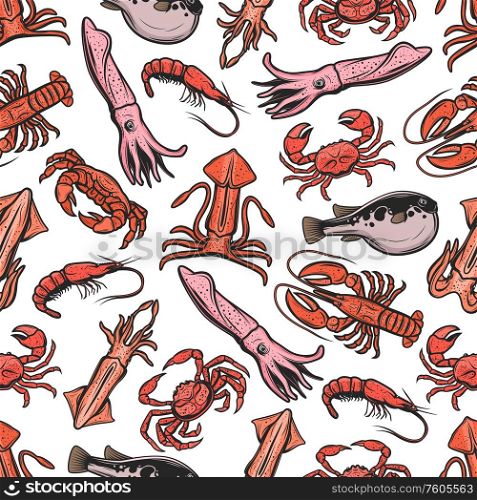 Seafood animals seamless pattern. Vector sea and ocean habitats, crab lobster crustaceans, shrimp and squid. Exotic fugu fish and prawn, crayfish delicatessen, underwater food mediterranean cuisine. Crab, lobster, shrimp, fugu fish seamless pattern
