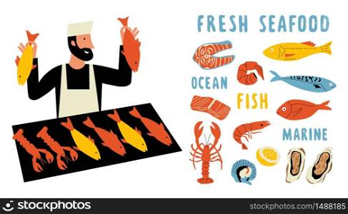 Seafood funny doodle set. Cute cartoon man, food market seller with fresh fish. Hand drawn vector illustration with lettering. Isolated on white.