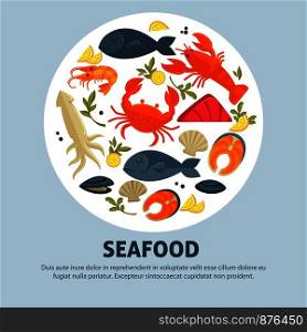 Seafood promo banner with delicious exquisite food set. Ocean crab, large lobster, tender salmon, exotic squid, small shellfish and king shrimps inside circle isolated cartoon vector illustration.. Seafood promo banner with delicious exquisite food set