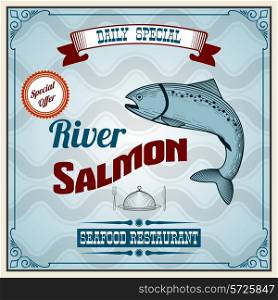 Seafood restaurant retro poster with river salmon fish vector illustration