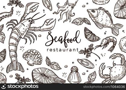 Seafood restaurant sketch poster for menu or tablemat template. Vector pattern background of seafood lobster crab, shrimp prawn or fish and oyster, salmon steak and octopus. Seafood restaurant sketch poster for menu or tablemat template.