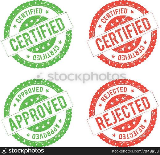 Seal Certificate. Illustration of a set of green and red certified seals, and approved and rejected stamps, with grunge texture