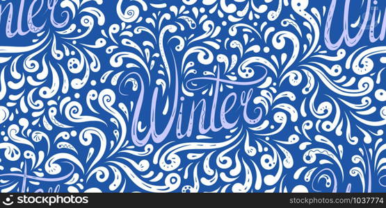 Seamless calligraphic pattern with Lettering Winter written by hand and tracery pattern. Blue frosty texture for wraps, wallpapers, fabrics and your creativity. Seamless calligraphic pattern with Lettering Winter written by hand and tracery pattern. Blue frosty texture
