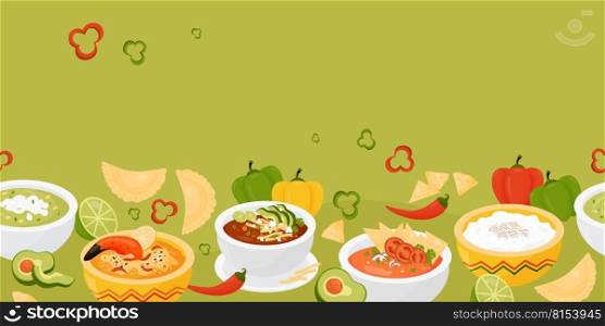 Seamless horizontal border with Latin American traditional food. Mexican dishs green puree soup and Tomato Soup with nachos, rice pudding and crab pie on green background. Vector illustration