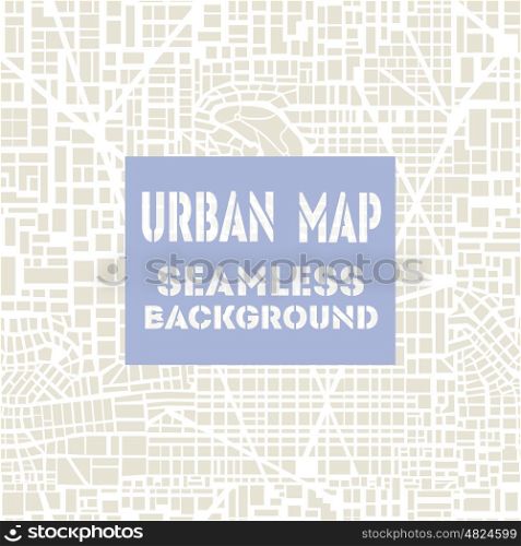 Seamless map city plan. Seamless map of the city. Seamless city pattern. Editable vector street map of a fictional generic town. Abstract urban background.