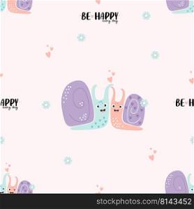 Seamless pattern with pair of snails in love with hearts on white background with flowers and words - Be happy every day. Vector illustration. For design, decor, wallpaper, textile