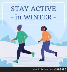 Seasonal sport social media post mockup. Stay active in winter phrase. Web banner design template. Acitivity booster, content layout with inscription. Poster, print ads and flat illustration. Seasonal sport social media post mockup