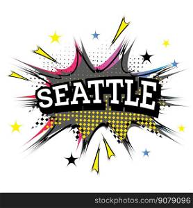 Seattle Comic Text in Pop Art Style. Vector Illustration.