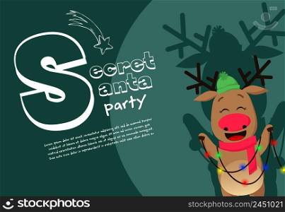 Secret Santa party banner design with red-nosed deer in hat and scarf playing with Christmas lights. Lettering with realistic elements can be used for invitations, signs, announcements. Secret Santa party banner design with red-nosed deer in hat