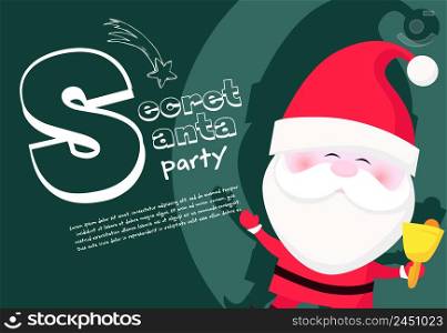 Secret Santa party banner with cute Santa Claus ringing bell and dancing on green background. Lettering with realistic elements can be used for invitations, signs, announcements. Secret Santa party banner with cute Santa Claus ringing bell