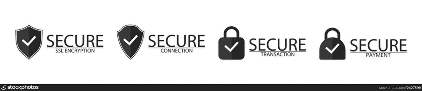 Secure ssl encryption, connection, transaction and payment. Lock icon for secure. Logo of ssl and encryption. Shield with tick for site and protect. Icons isolated on white background. Vector.
