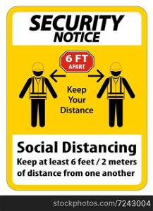 Security Notice Social Distancing Construction Sign Isolate On White Background,Vector Illustration EPS.10