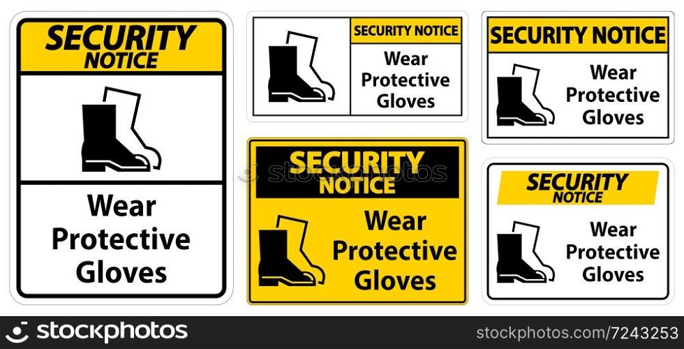 Security Notice Wear protective footwear sign on transparent background