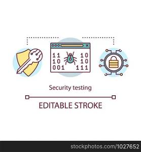 Security testing concept icon. Bug in safety system of program. Data protection problem. Software debugging idea thin line illustration. Vector isolated outline drawing. Editable stroke