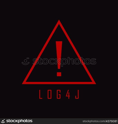Security Vulnerability Log4j. Java code log4j with warning sign. Cyberspace and vulnerability. Vector. Security Vulnerability Log4j. Java code log4j with warning sign. Cyberspace and vulnerability. Vector illustration