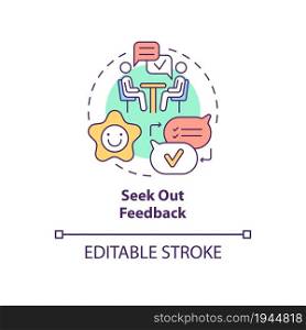 Seek out feedback concept icon. Training at work. Help with professional development. Career advancement abstract idea thin line illustration. Vector isolated outline color drawing. Editable stroke. Seek out feedback concept icon