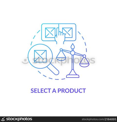 Select product blue gradient concept icon. Choose goods for trade. How to start export business abstract idea thin line illustration. Isolated outline drawing. Myriad Pro-Bold fonts used. Select product blue gradient concept icon