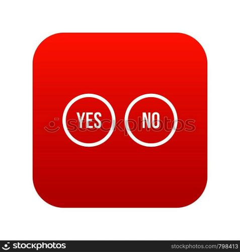 Selection buttons yes and no icon digital red for any design isolated on white vector illustration. Selection buttons yes and no icon digital red