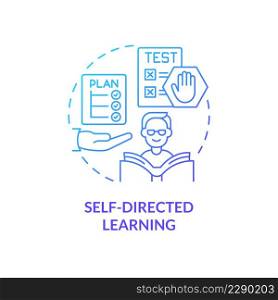 Self directed learning blue gradient concept icon. Lifelong learning. Adult education theories and forms abstract idea thin line illustration. Isolated outline drawing. Myriad Pro-Bold fonts used. Self directed learning blue gradient concept icon
