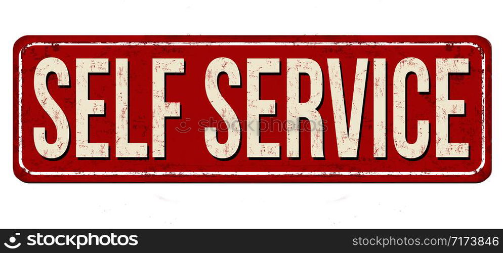 Self service vintage rusty metal sign on a white background, vector illustration