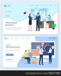Sell in USA and Europe, international business, worldwide trade. Man and woman handshake, employee working computer, communication with pc vector. Landing page template, website or webpage flat style. Worldwide Trade, Sell in USA and EU State Vector