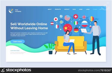 Sell worldwide without leaving home vector, people working online using laptops and innovative technologies, woman typing info on computer. Website or webpage template, landing page flat style. Sell Worldwide without Leaving Home Website Page
