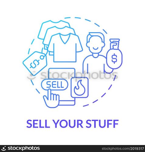 Sell your stuff blue gradient concept icon. Making money online method abstract idea thin line illustration. Second-hand clothing auction. Ecommerce platform. Vector isolated outline color drawing. Sell your stuff blue gradient concept icon
