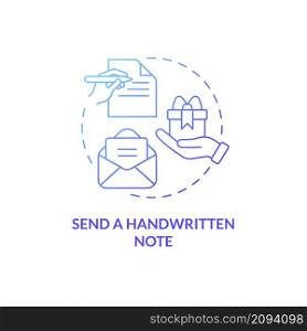 Send handwritten note blue gradient concept icon. Write letter. Customer service tips abstract idea thin line illustration. Isolated outline drawing. Roboto-Medium, Myriad Pro-Bold fonts used. Send handwritten note blue gradient concept icon