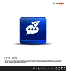 Send Message Icon - 3d Blue Button.